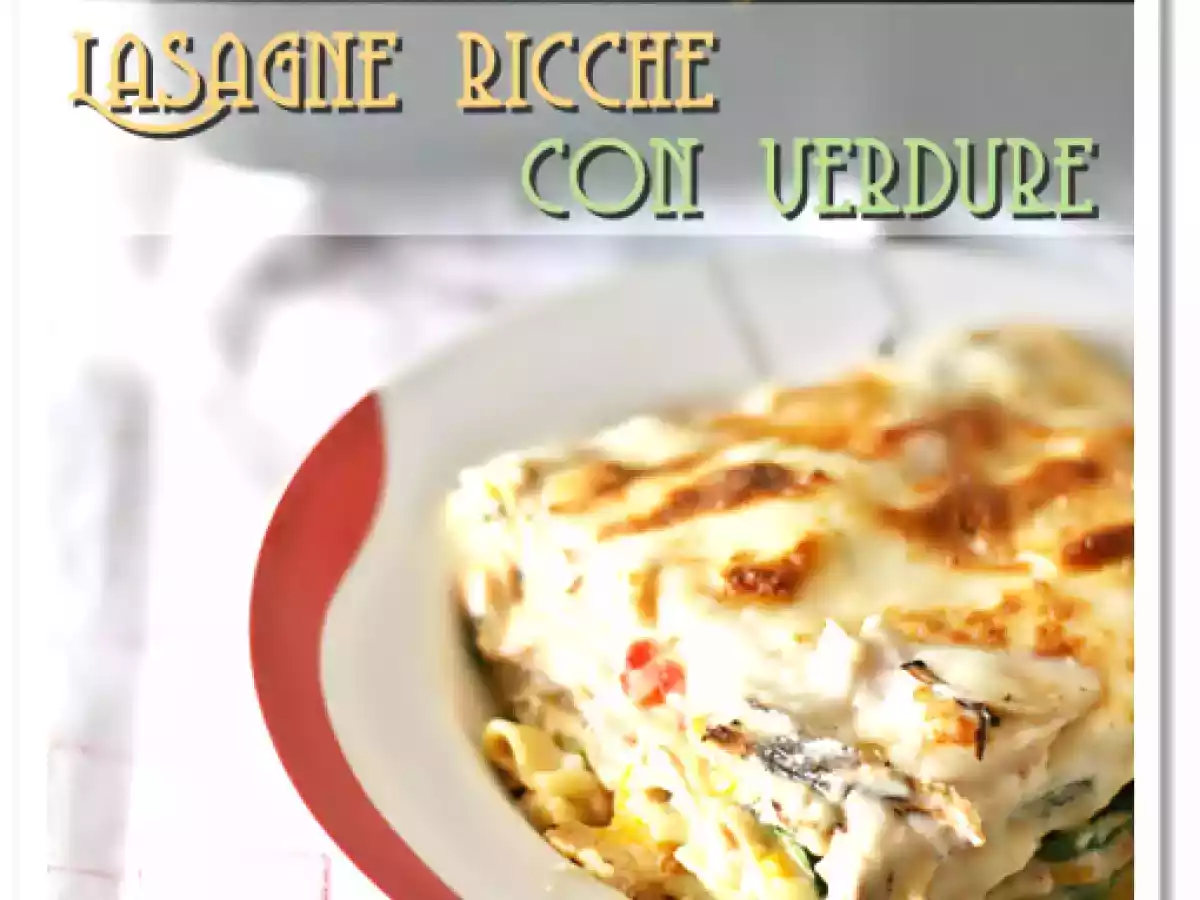 Lasagne ricche con verdure - foto 3