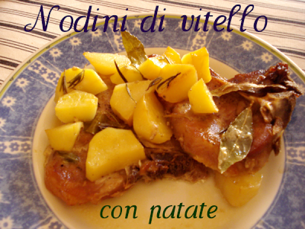 Nodini di vitello con patate