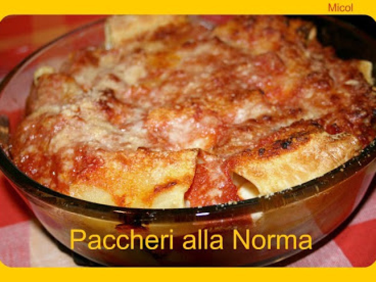 Paccheri ripieni alla Norma...di casa mia