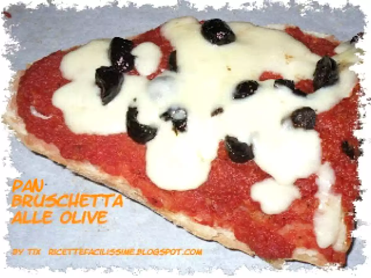 PAN-BRUSCHETTA ALLE OLIVE