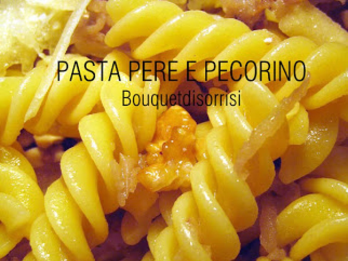 PASTA PERE E PECORINO