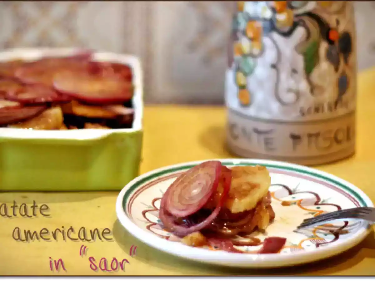 Patate americane in ?saor?
