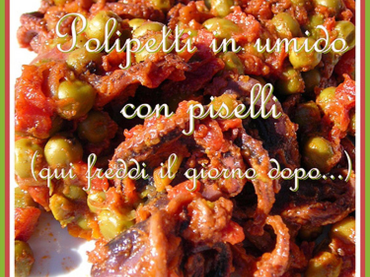 POLIPETTI IN UMIDO CON PISELLI