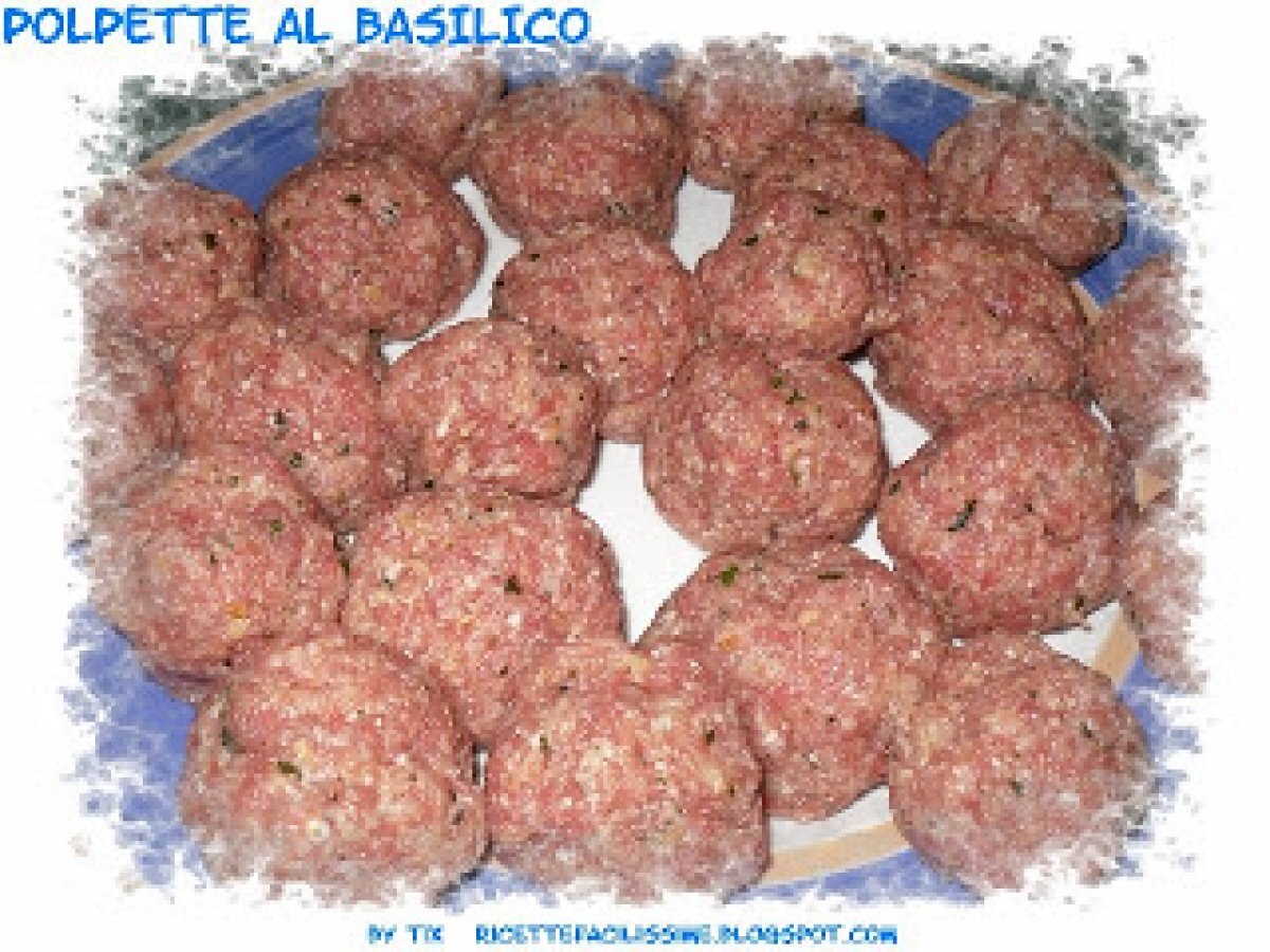 POLPETTE AL BASILICO