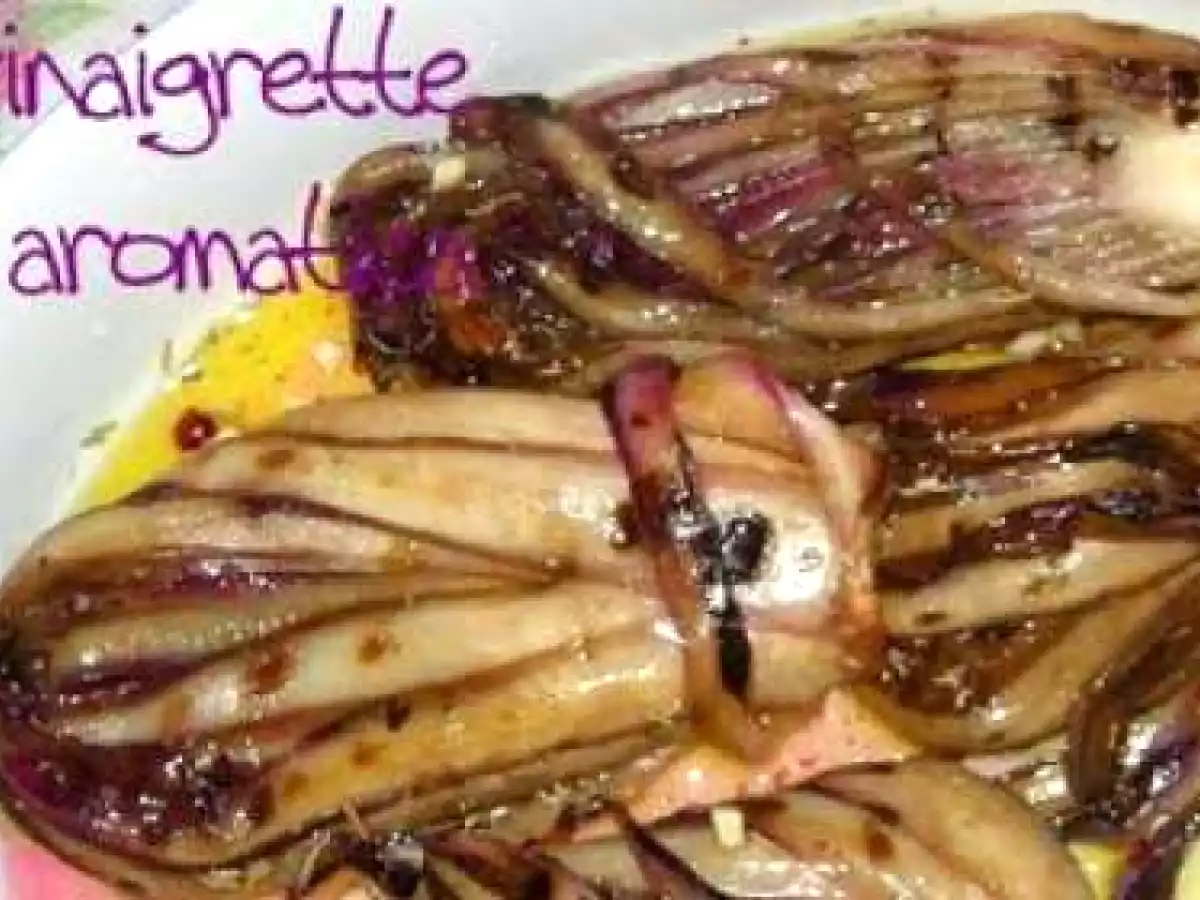 Radicchio con vinaigrette aromatica