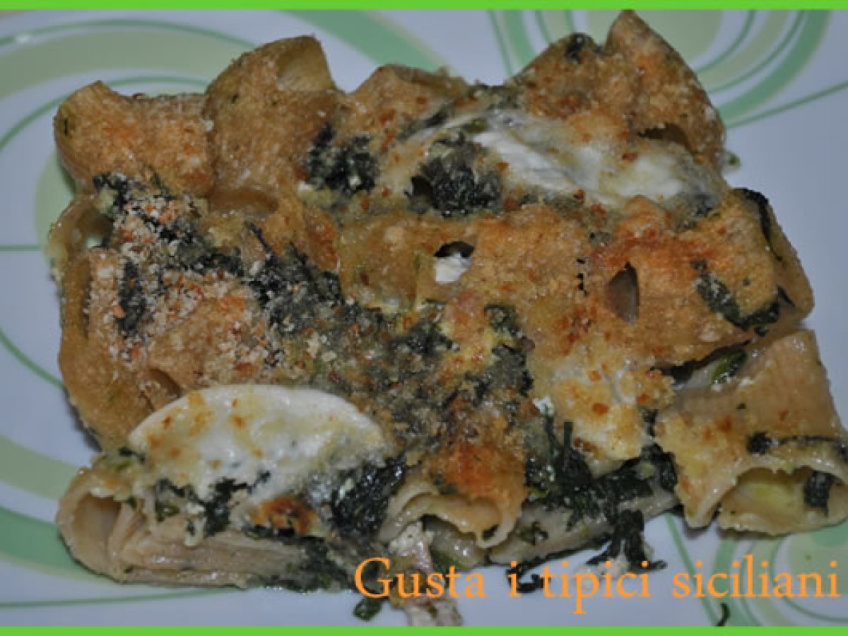 Rigatoni Integrali al forno con spinaci e ricotta