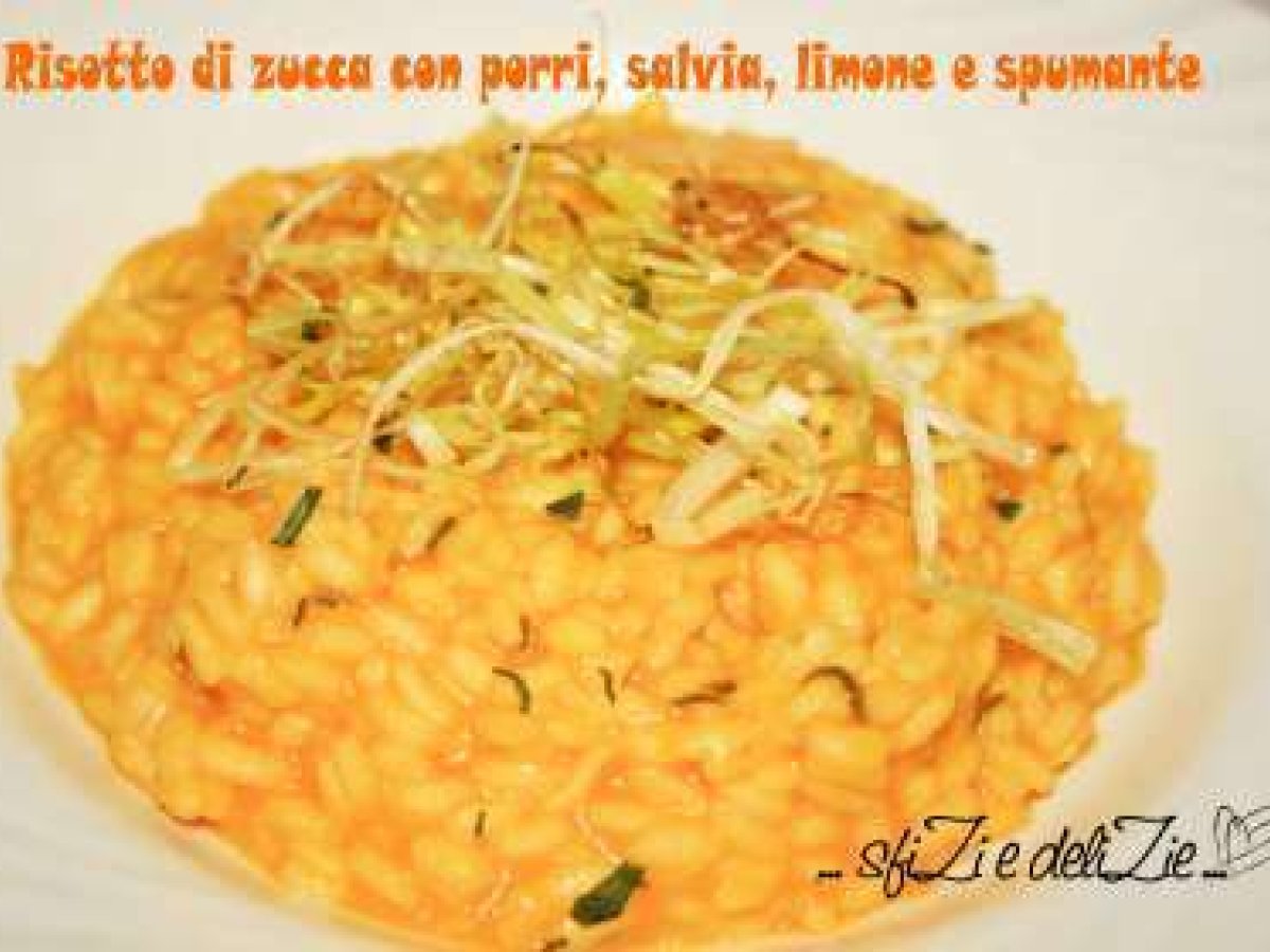 Risotto di zucca con porri, salvia, limone e spumante