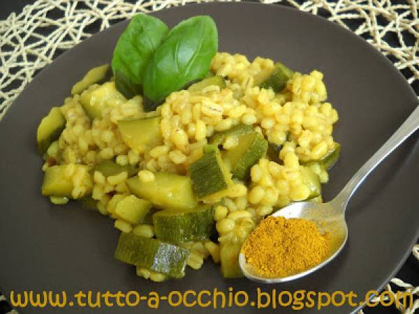 Son tornata! - Orzotto con zucchine e curry