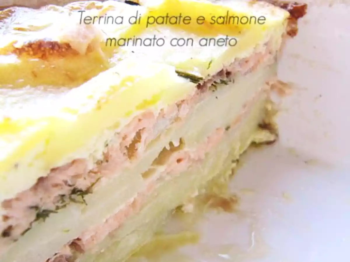 Terrina di patate e salmone, al profumo di aneto