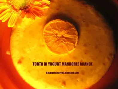 TORTA DI YOGURT MANDORLE ARANCE - foto 2