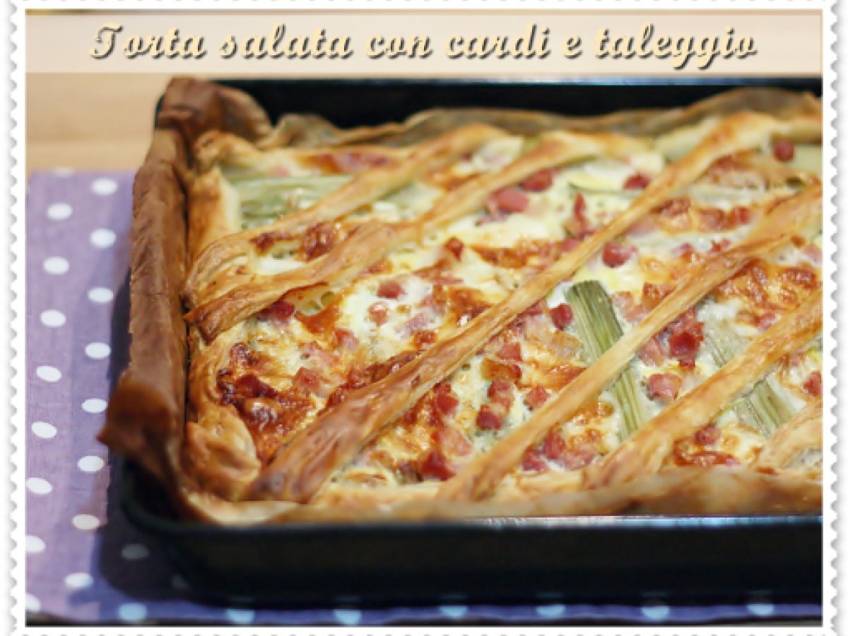 Torta salata con cardi e taleggio