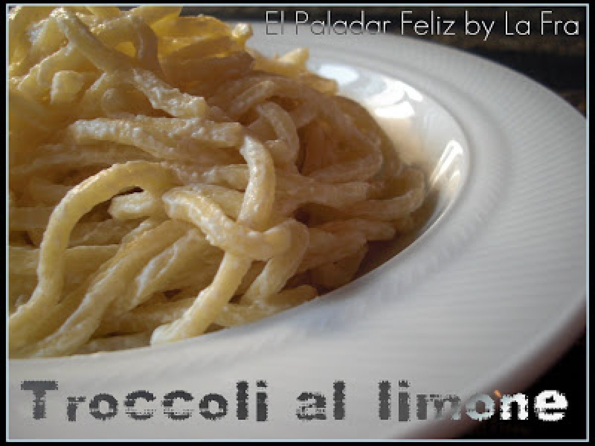 Troccoli al limone