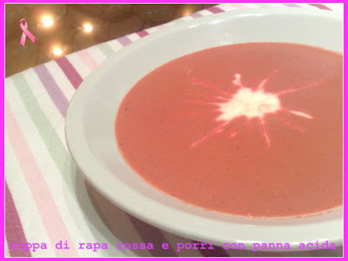 ZUPPA DI RAPA ROSSA E PORRI CON PANNA ACIDA - foto 2