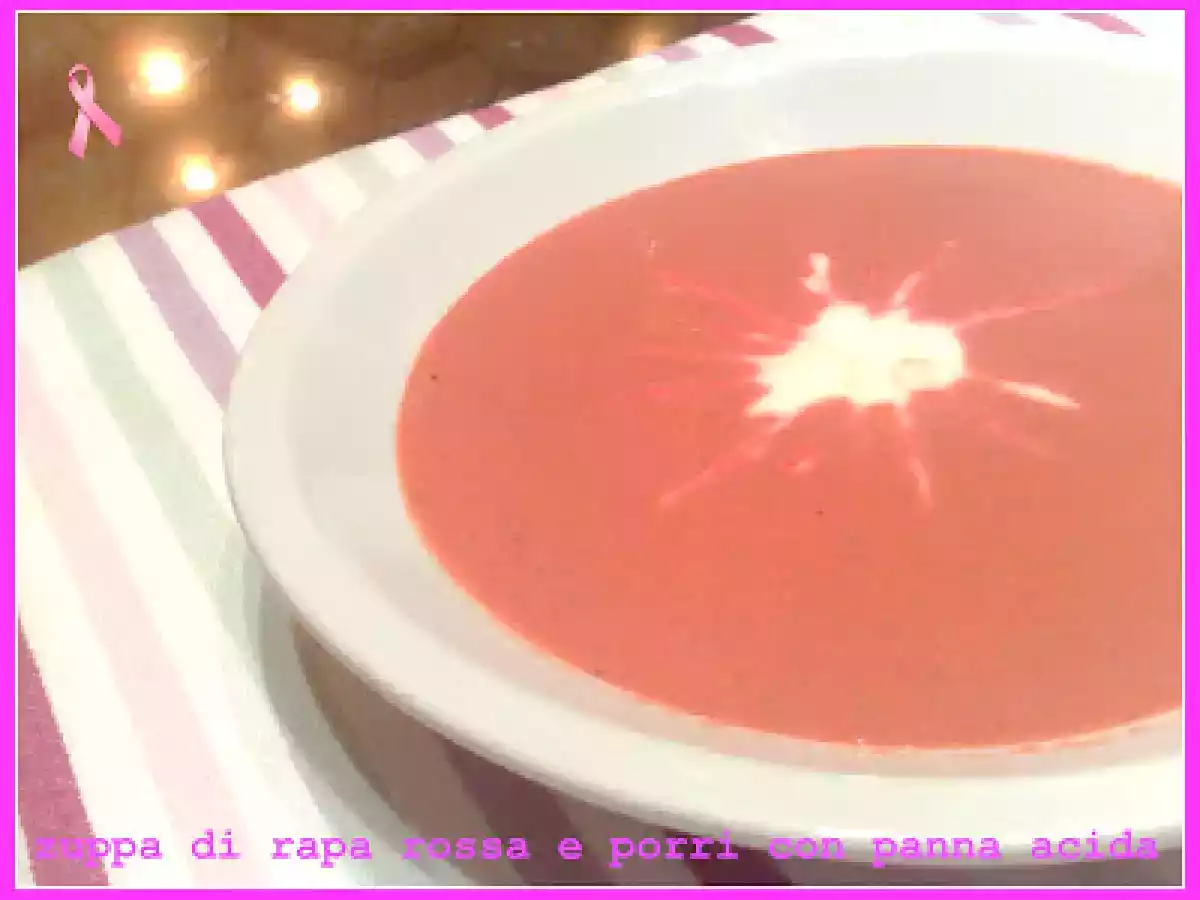 ZUPPA DI RAPA ROSSA E PORRI CON PANNA ACIDA - foto 2